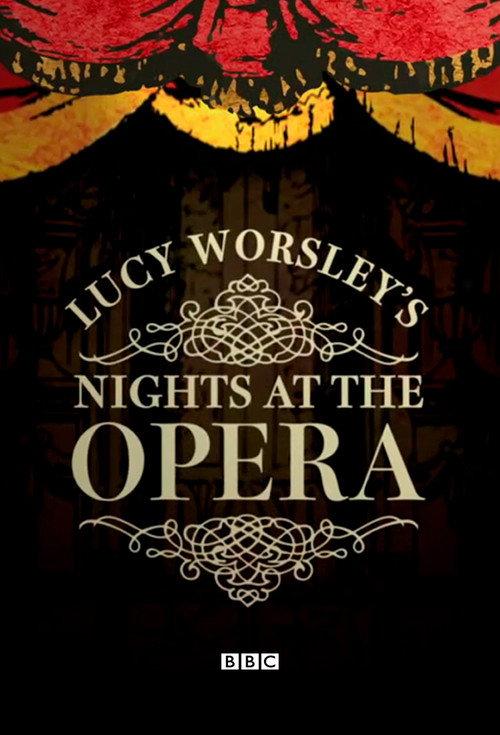 Lucy Worsley's Nights at the Opera backdrop
