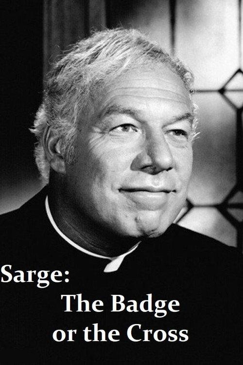 Sarge: The Badge or the Cross backdrop