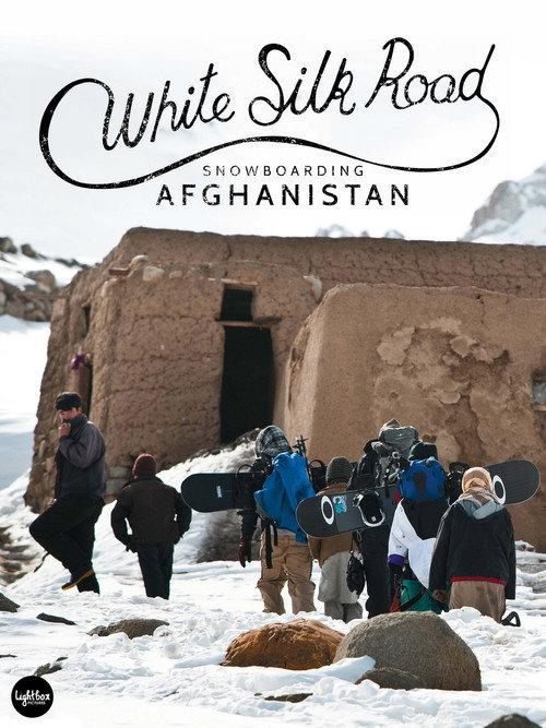 White Silk Road: Snowboarding Afghanistan backdrop