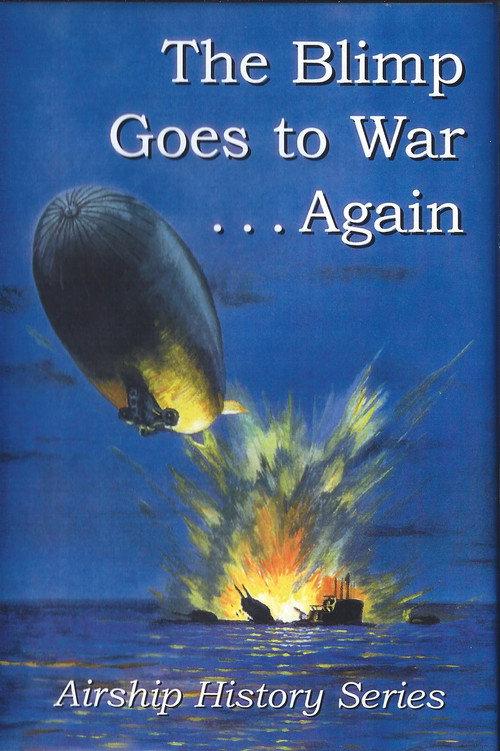 The Blimp Goes to War...Again backdrop