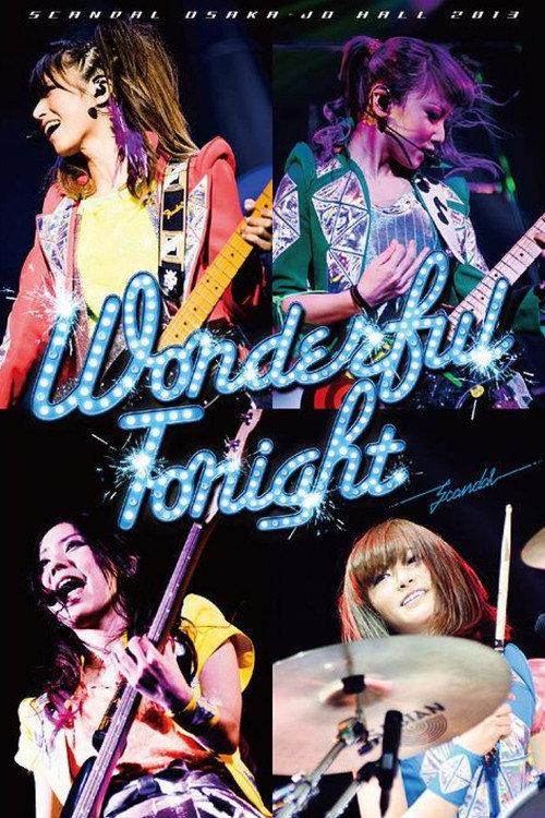 SCANDAL OSAKA-JO HALL 2013「Wonderful Tonight」 backdrop
