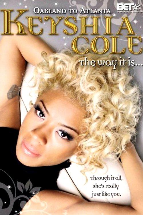 Keyshia Cole: The Way It Is backdrop