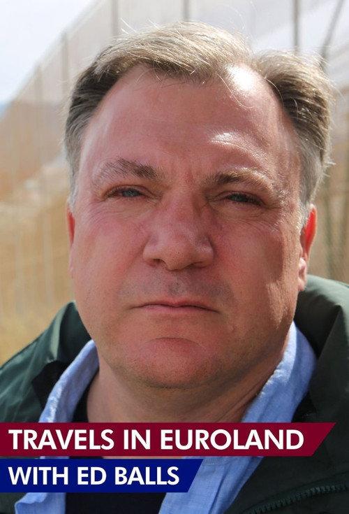 Travels in Euroland With Ed Balls backdrop