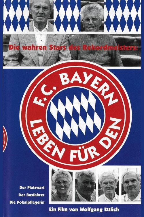 Leben für den FC Bayern backdrop
