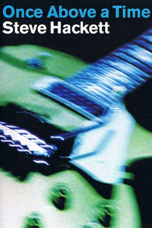 Steve Hackett - Once Above a Time backdrop