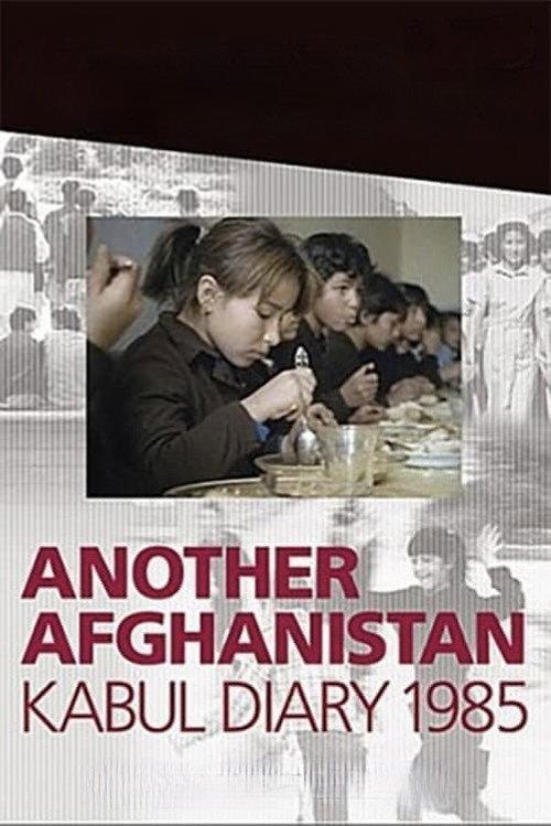 Another Afghanistan: Kabul Diary 1985 backdrop