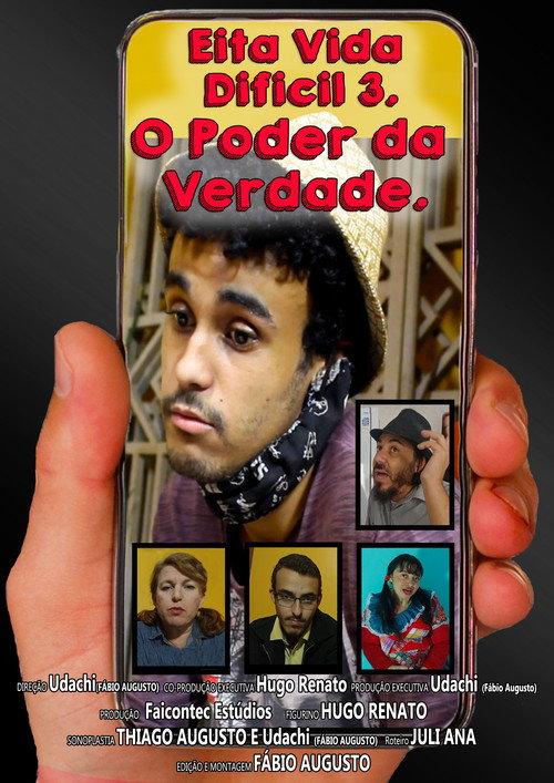 Eita Vida Difícil. O Poder Da Verdade. backdrop