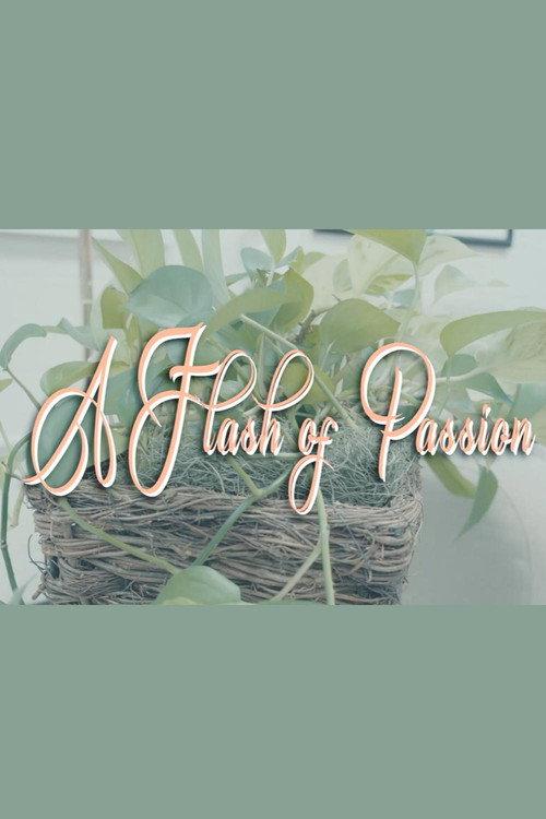 A Flash Of Passion backdrop