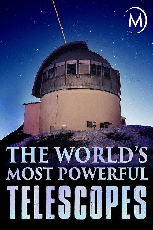 The World's Most Powerful Telescopes backdrop