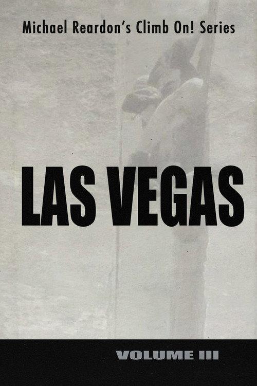 Las Vegas: Climb On! Series - Volume III backdrop