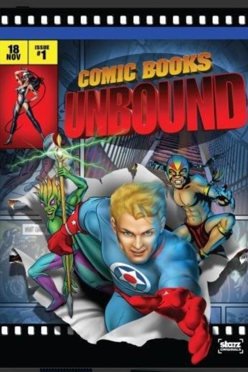 Starz Inside: Comic Books Unbound backdrop