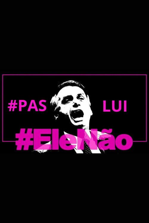 Ele Não backdrop