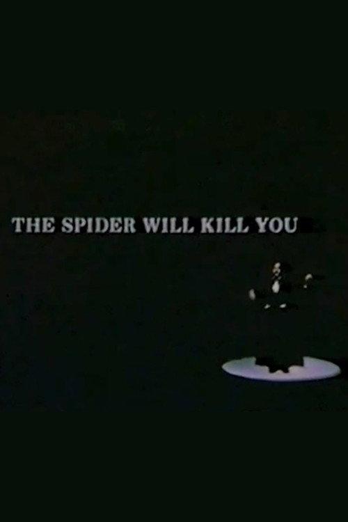 The Spider Will Kill You backdrop
