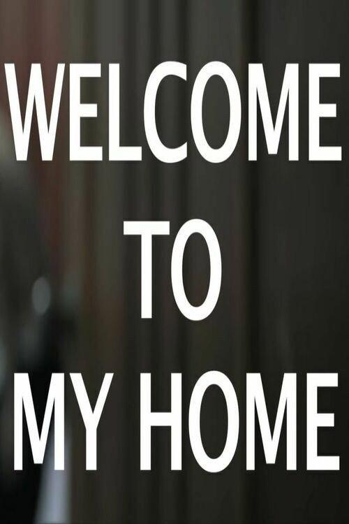 WELCOME TO MY HOME backdrop