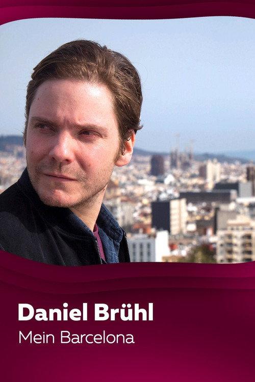 Daniel Brühl - Mein Barcelona backdrop