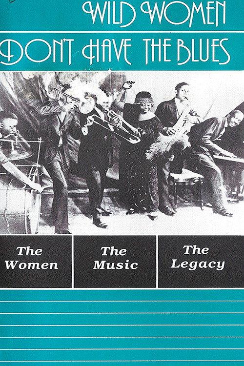 Wild Women Don't Have the Blues backdrop