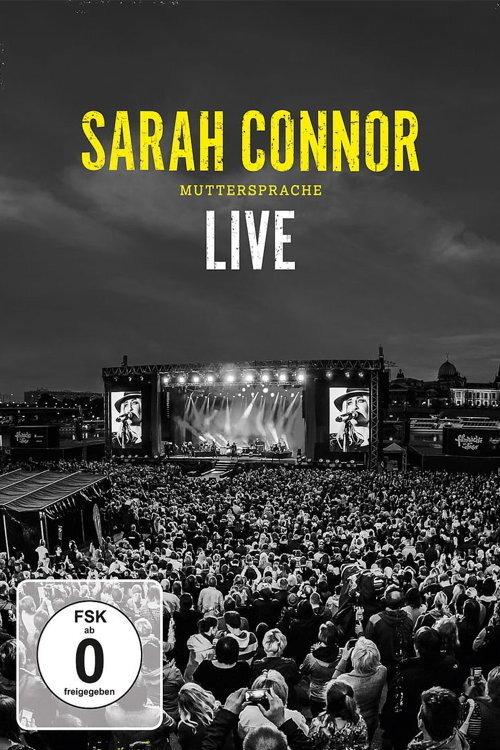 Sarah Connor - Muttersprache Live - Ganz Nah backdrop