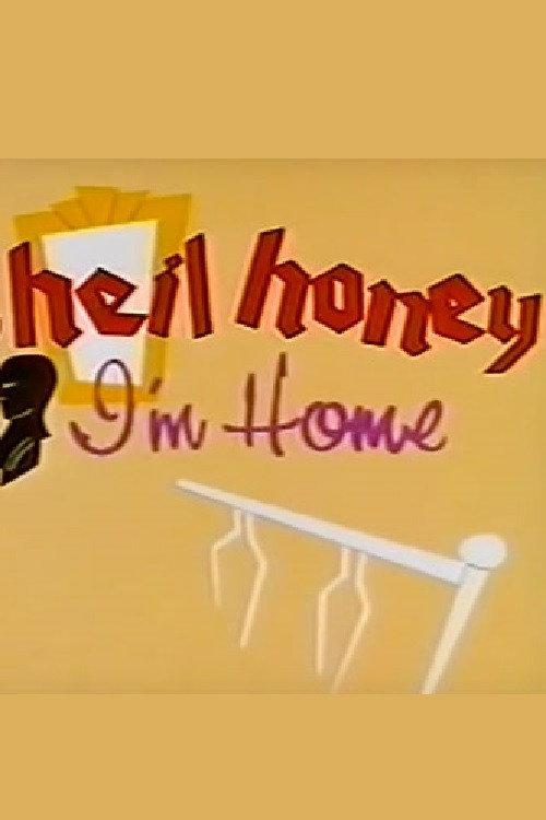 Heil Honey I'm Home! backdrop