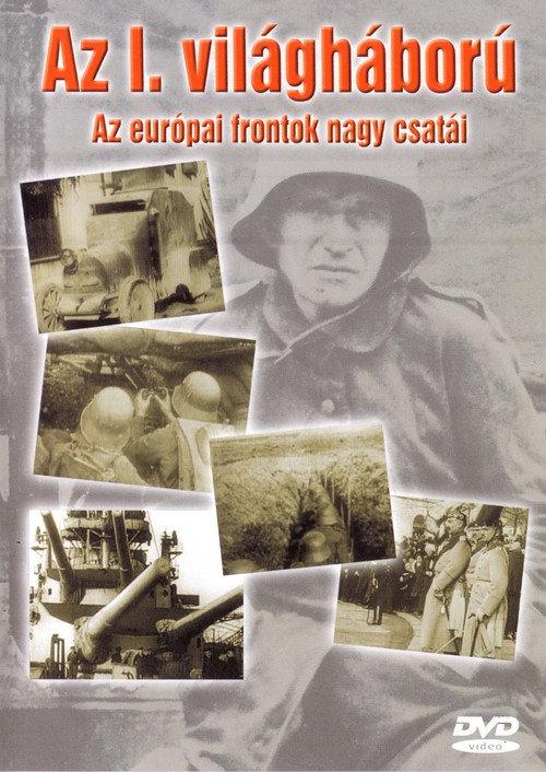 Az I. Világháború: Az európai frontok nagy csatái backdrop