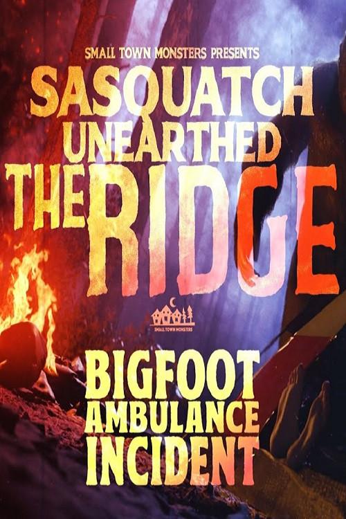 Sasquatch Unearthed: The Ridge backdrop