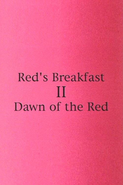 Red's Breakfast 2: Dawn Of The Red backdrop