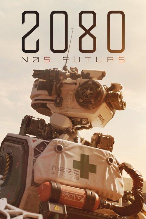 2080, Nos futurs backdrop