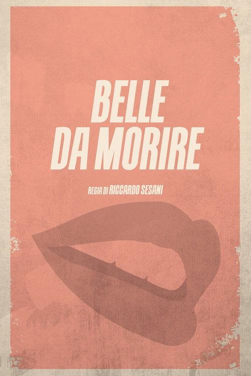 Belle da morire backdrop