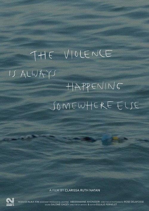 The Violence Is Always Happening Somewhere Else backdrop