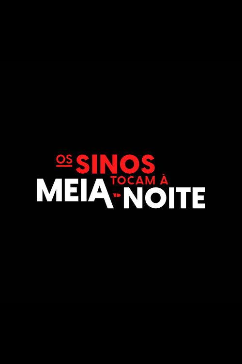 Os Sinos Tocam à Meia-Noite backdrop