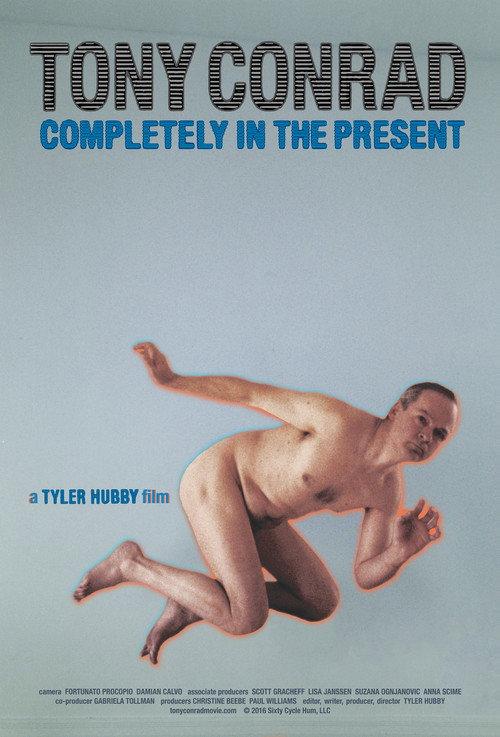 Tony Conrad: Completely in the Present backdrop