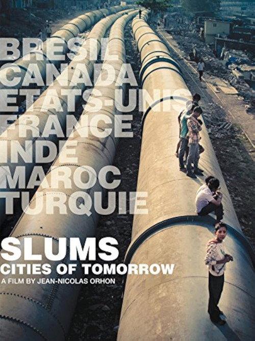 Slums: Cities of Tomorrow backdrop