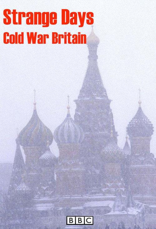 Strange Days: Cold War Britain backdrop