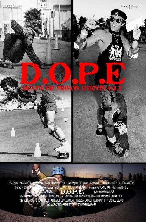 D.O.P.E. - Death Or Prison Eventually backdrop