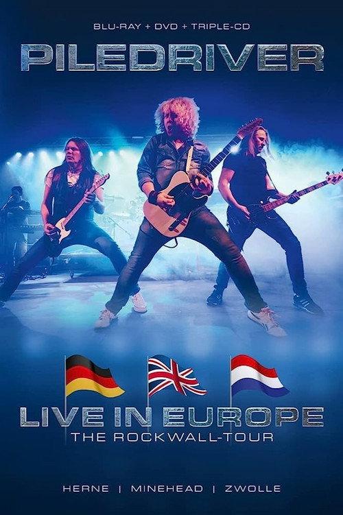 Piledriver : Live In Europe - The Rockwall Tour 2020 backdrop