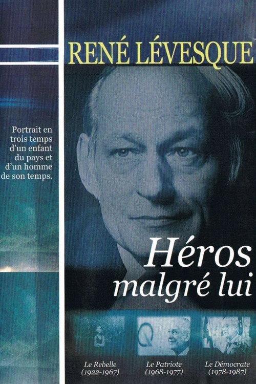 René Lévesque, héros malgré lui backdrop