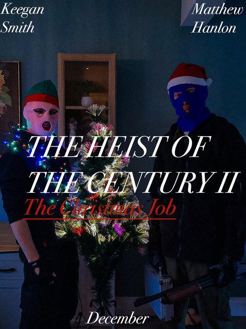 The Heist Of The Century II: The Christmas Job backdrop