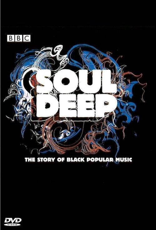 Soul Deep: The Story of Black Popular Music backdrop