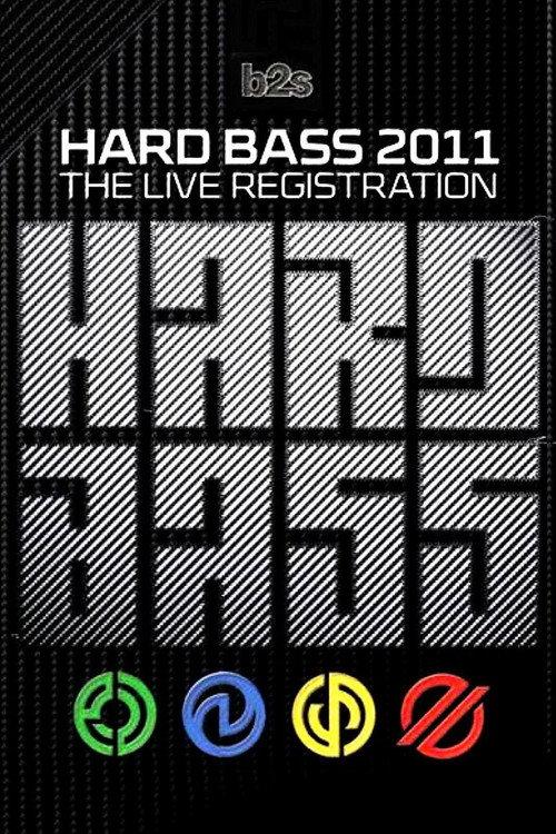 Hard Bass 2011 - The Live Registration backdrop