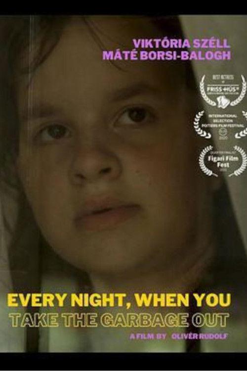 Every Night When You Take the Garbage Out backdrop