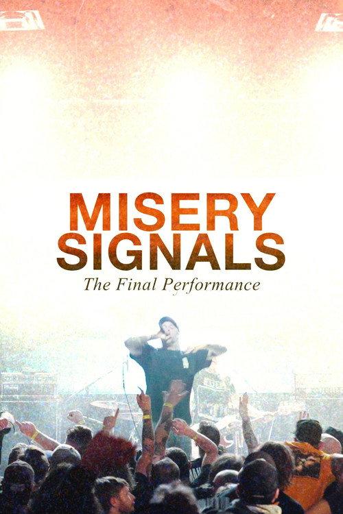 Misery Signals: The Final Performance backdrop