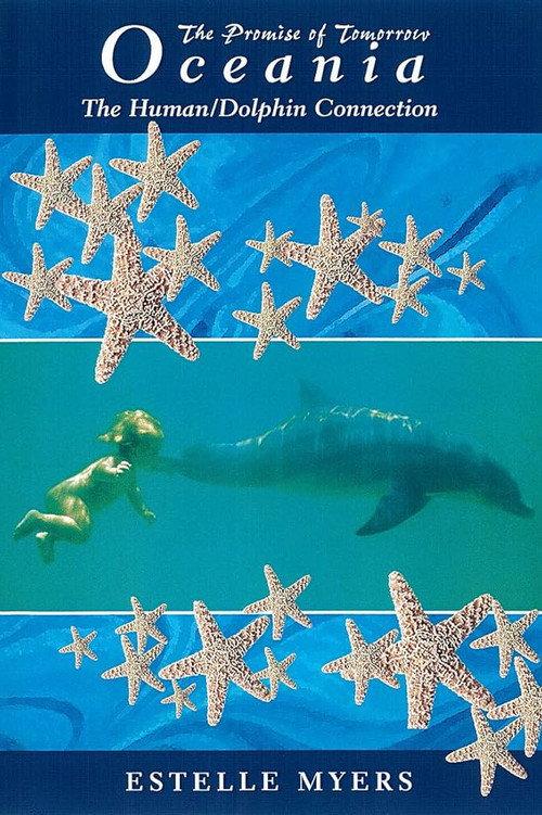 Oceania: The Human/Dolphin Connection: The Promise of Tomorrow backdrop