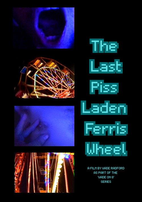 The Last Piss Laden Ferris Wheel backdrop