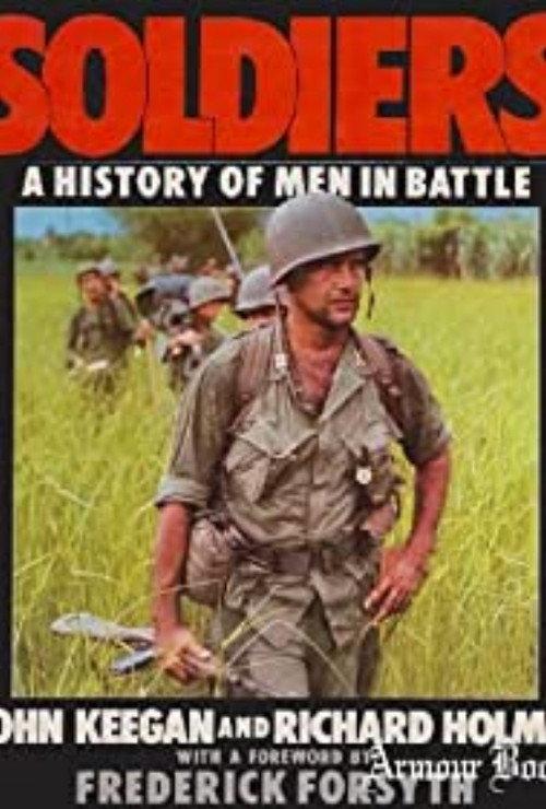 Soldiers, A History of Men in Battle backdrop