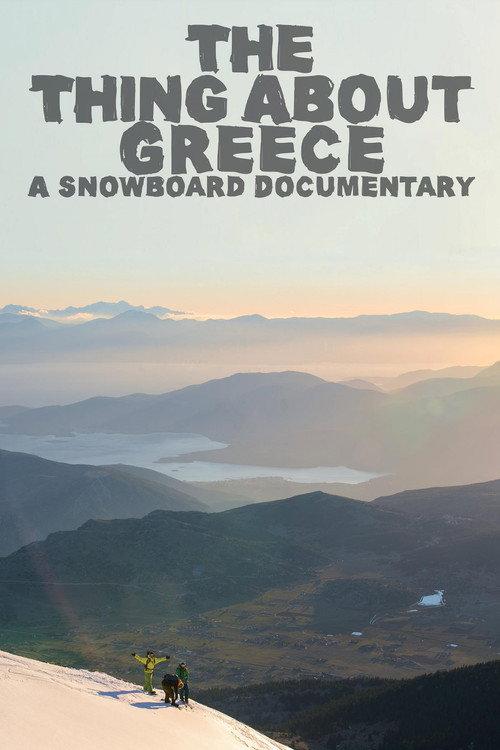 The Thing About Greece... A Snowboard Documentary backdrop