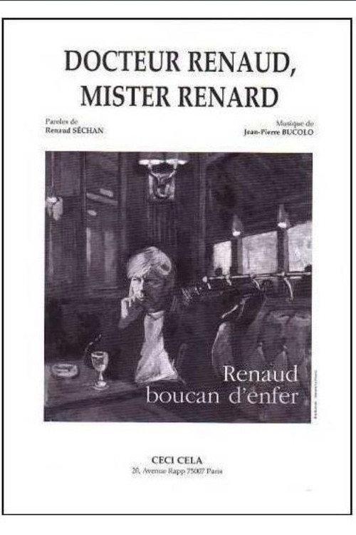 Docteur Renaud, Mister Renard backdrop