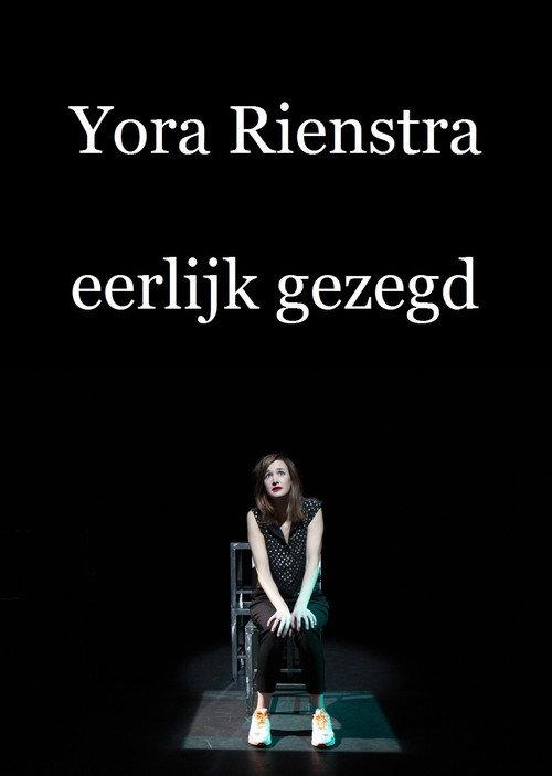 Yora Rienstra: Eerlijk Gezegd backdrop