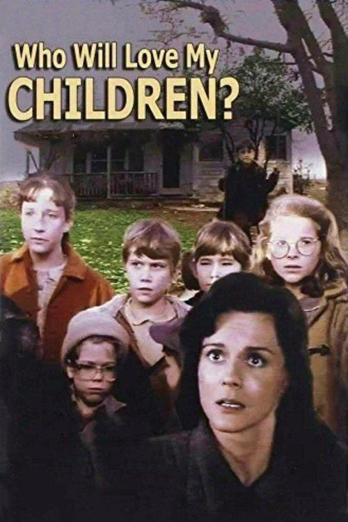 Who Will Love My Children? backdrop