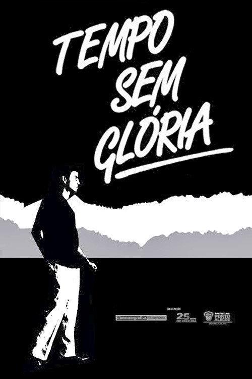 Tempo Sem Glória backdrop