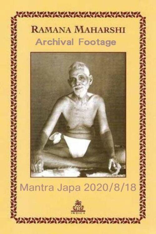 Bhagavan Sri Ramana Maharshi : Archival Footage & Mantra Japa backdrop