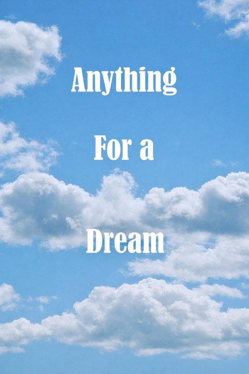 Anything For A Dream backdrop